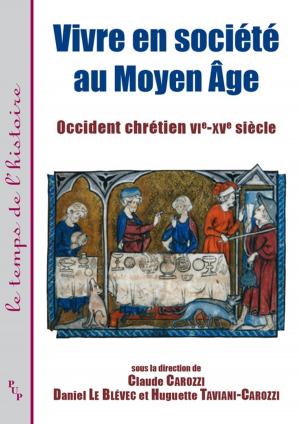 Cover of Vivre en société au Moyen Âge