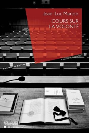Cover of the book Cours sur la volonté by Laure Didier