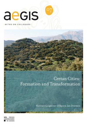 Cover of the book Cretan Cities: Formation and Transformation by Jean-Luc Marion