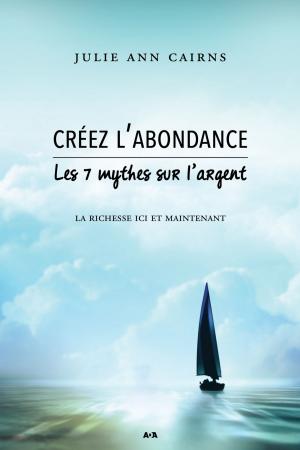 Book cover of Créez l'abondance