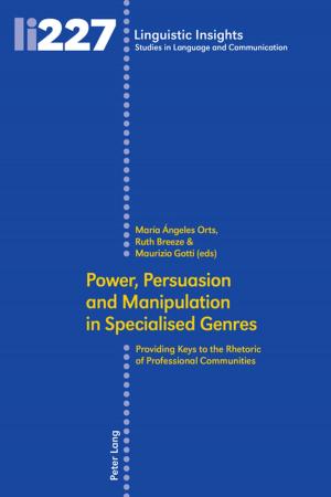 Cover of the book Power, Persuasion and Manipulation in Specialised Genres by Oliver Krauß