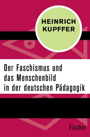 Book cover of Der Faschismus und das Menschenbild in der Pädagogik