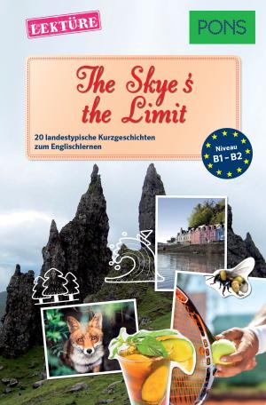 Cover of PONS Kurzgeschichten: The Skye's the Limit