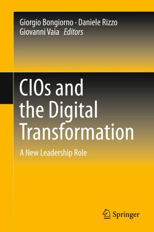 Cover of the book CIOs and the Digital Transformation by Briony Lipton, Elizabeth Mackinlay
