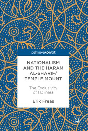 Cover of the book Nationalism and the Haram al-Sharif/Temple Mount by Jorge Morales Pedraza