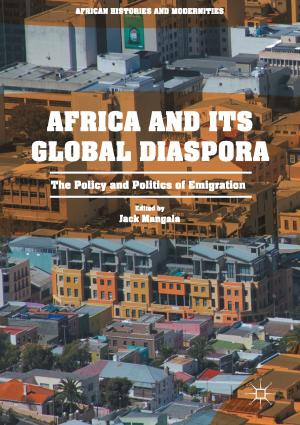 Cover of the book Africa and its Global Diaspora by Ravi Ramya, Chandrasekharan Rajendran, Hans Ziegler, Sanjay Mohapatra, K. Ganesh