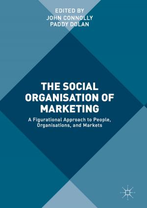 Cover of the book The Social Organisation of Marketing by Filippo Rossi, Giuseppe Perale, Maurizio Masi