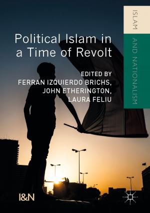 Cover of the book Political Islam in a Time of Revolt by 