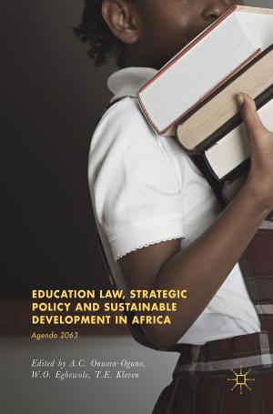 Cover of the book Education Law, Strategic Policy and Sustainable Development in Africa by Julia Affolderbach, Christian Schulz