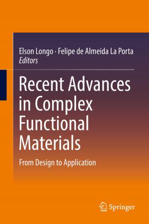 Cover of the book Recent Advances in Complex Functional Materials by Dilek Pekdemir, Gianluca Mattarocci