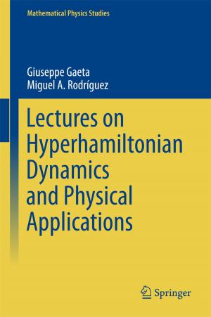Cover of the book Lectures on Hyperhamiltonian Dynamics and Physical Applications by Karl-Heinz Deeg, Michael Hofbeck, Thomas Rupprecht