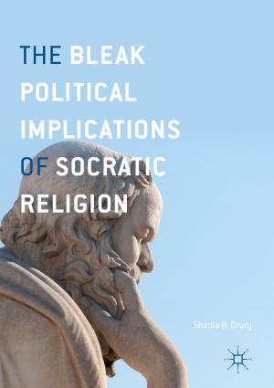 Cover of the book The Bleak Political Implications of Socratic Religion by Vitomir Šunjić, Vesna Petrović Peroković