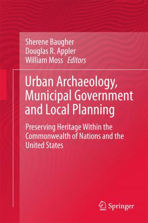 bigCover of the book Urban Archaeology, Municipal Government and Local Planning by 