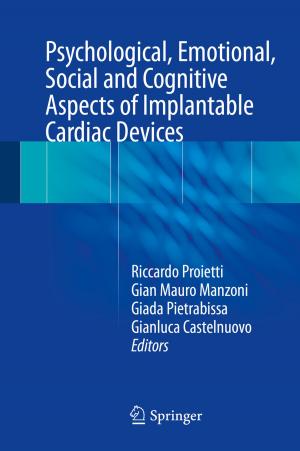 Cover of the book Psychological, Emotional, Social and Cognitive Aspects of Implantable Cardiac Devices by Amy Laura Parker