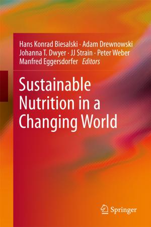 Cover of the book Sustainable Nutrition in a Changing World by Mario Peucker