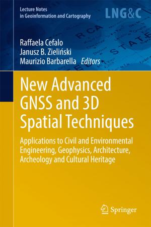bigCover of the book New Advanced GNSS and 3D Spatial Techniques by 