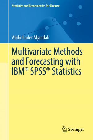 Cover of the book Multivariate Methods and Forecasting with IBM® SPSS® Statistics by 