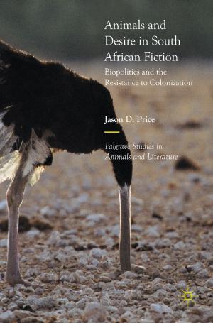 Cover of the book Animals and Desire in South African Fiction by Jacques Verron, Mikhail A. Sokolovskiy
