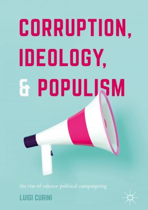 Cover of the book Corruption, Ideology, and Populism by Brandon M. Turner, Birte U. Forstmann, Mark Steyvers