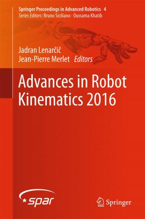 Cover of the book Advances in Robot Kinematics 2016 by Ted Geier