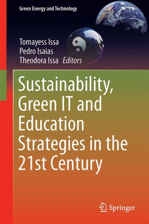 Cover of the book Sustainability, Green IT and Education Strategies in the Twenty-first Century by Sock-Yong Phang