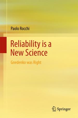 Cover of the book Reliability is a New Science by Nikolaos Konstantinou, Dimitrios-Emmanuel Spanos