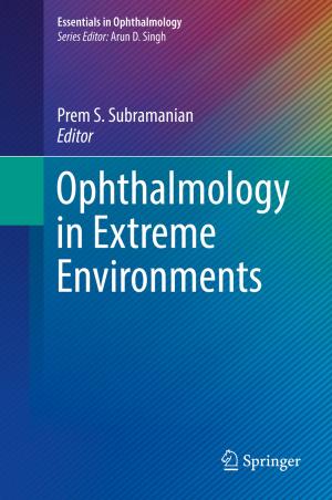 Cover of the book Ophthalmology in Extreme Environments by James G. Bockheim, Alfred E. Hartemink