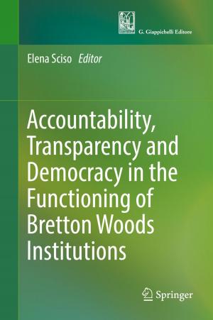 Cover of the book Accountability, Transparency and Democracy in the Functioning of Bretton Woods Institutions by Peter Truran