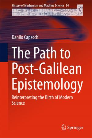 Cover of the book The Path to Post-Galilean Epistemology by Ludwik Czaja