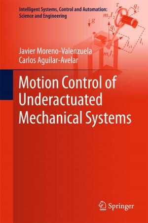 Book cover of Motion Control of Underactuated Mechanical Systems