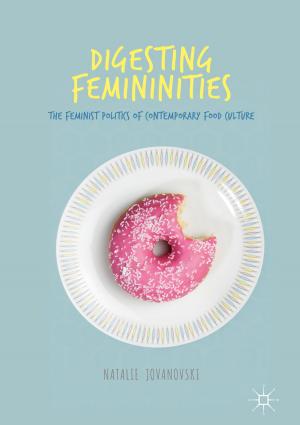 Cover of the book Digesting Femininities by 