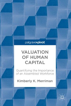 Cover of the book Valuation of Human Capital by Xiaobin Jin, Yinkang Zhou, Xuhong Yang, Yinong Cheng