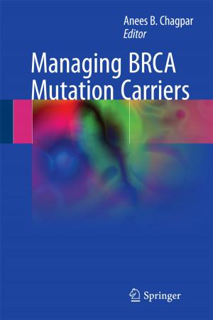 Cover of the book Managing BRCA Mutation Carriers by Vitomir Šunjić, Vesna Petrović Peroković