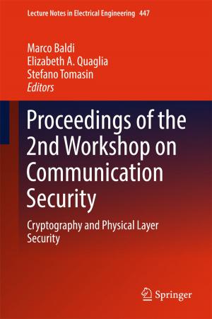 Cover of the book Proceedings of the 2nd Workshop on Communication Security by Rahmatallah Poudineh, Benjamin Foley, Craig Brown