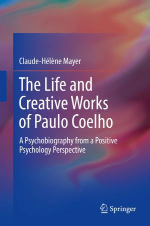 Cover of the book The Life and Creative Works of Paulo Coelho by 