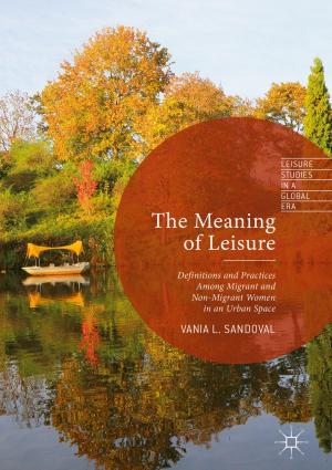 Cover of the book The Meaning of Leisure by Joanna Kruczkowska