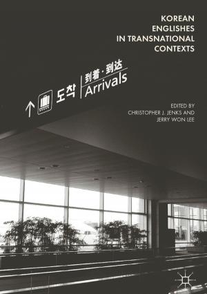 Cover of the book Korean Englishes in Transnational Contexts by Yu Lin, Hans Hegt, Kostas Doris, Arthur H.M. van Roermund