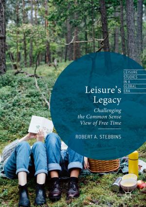 Cover of the book Leisure’s Legacy by Huijun Gao, Xianwei Li