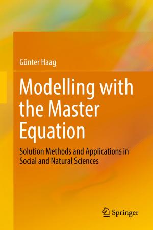 Cover of the book Modelling with the Master Equation by Igor Bolvashenkov, Hans-Georg Herzog, Ilia Frenkel, Lev Khvatskin, Anatoly Lisnianski
