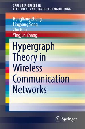 Book cover of Hypergraph Theory in Wireless Communication Networks