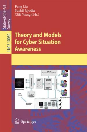 Cover of the book Theory and Models for Cyber Situation Awareness by Christopher Sonnex