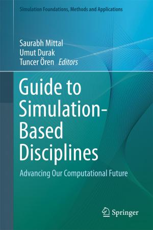 Cover of the book Guide to Simulation-Based Disciplines by Stephen Dobson