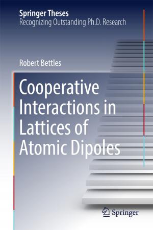 Cover of the book Cooperative Interactions in Lattices of Atomic Dipoles by Alhussein Albarbar, Mohmad Alrweq