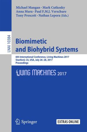 Cover of the book Biomimetic and Biohybrid Systems by Rajeev Kumar Gupta, B. S. Murty, Nick Birbilis