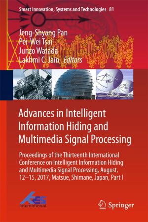 Cover of the book Advances in Intelligent Information Hiding and Multimedia Signal Processing by Stuart Sim