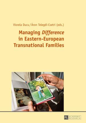 Cover of the book Managing «Difference» in Eastern-European Transnational Families by Peter Roberts