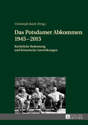 Cover of the book Das Potsdamer Abkommen 19452015 by Elke Trost