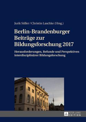 Cover of the book Berlin-Brandenburger Beitraege zur Bildungsforschung 2017 by Björn Müller