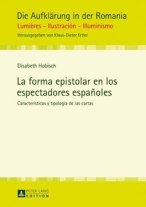 Cover of the book La forma epistolar en los espectadores españoles by Rainer Kessler