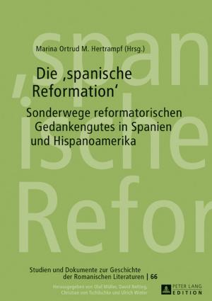 Cover of the book Die «spanische Reformation» by Vanesa Miseres